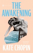 Cover-Bild zum Titel 'The Awakening' von 'Kate Chopin'