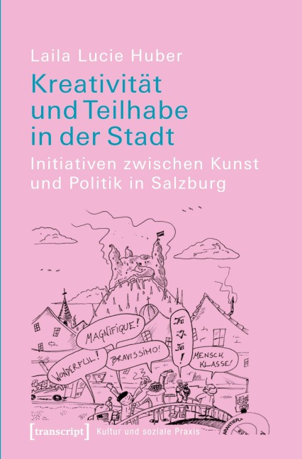Kreativität und Teilhabe in der Stadt - Laila Lucie Huber