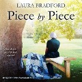 Piece by Piece - Laura Bradford