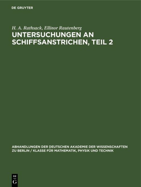 Untersuchungen an Schiffsanstrichen, Teil 2 - H. A. Rathsack, Ellinor Rautenberg