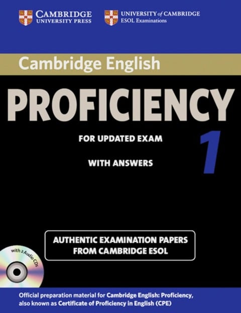 Cambridge Certificate of Proficiency in English 1 for updated exam. Student's Book Pack (Student's Book with answers and 2 Audio CDs) - 