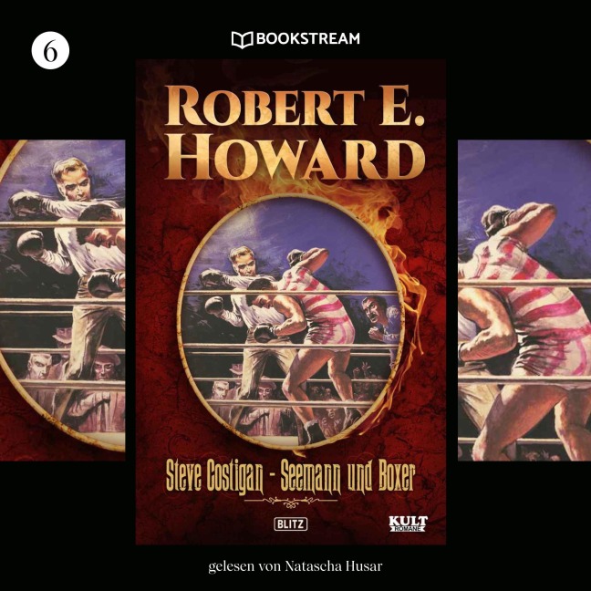 KULT-Romane, Folge 6: Steve Costigan - Seemann und Boxer - Robert E. Howard