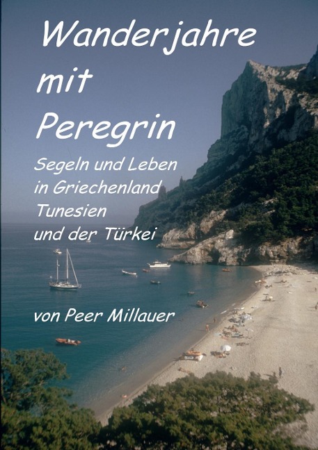 Wanderjahre mit Peregrin - Peer Millauer