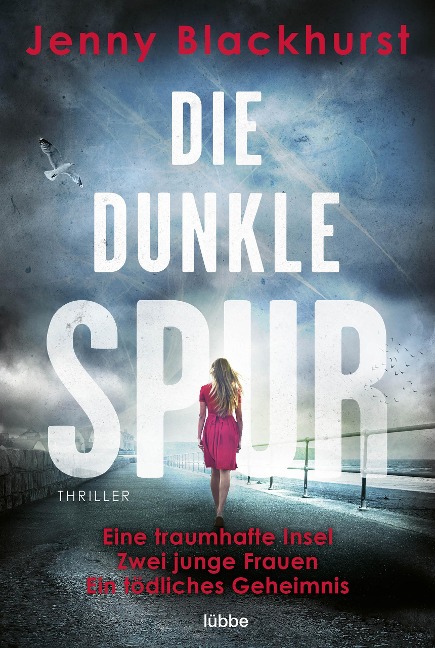 Die dunkle Spur - Jenny Blackhurst