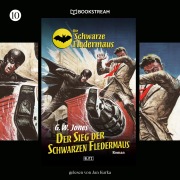 Cover-Bild zum Titel 'Die Schwarze Fledermaus, Folge 10: Der Sieg der Schwarzen Fledermaus' von 'G. W. Jones'