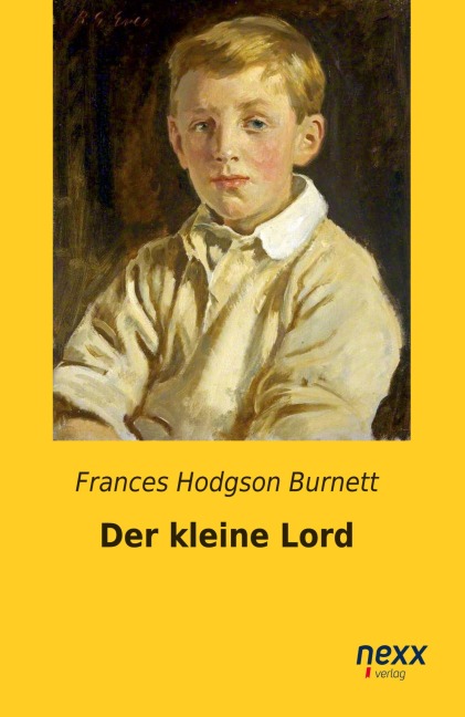 Der kleine Lord - Frances Hodgson Burnett