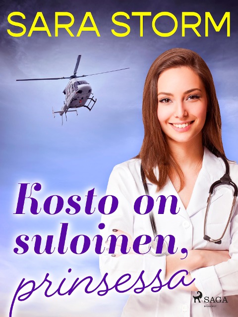 Kosto on suloinen, prinsessa - Sara Storm