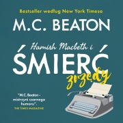Cover-Bild zum Titel 'Hamish Macbeth i ¿mier¿ scenarzysty' von 'M. C. Beaton'