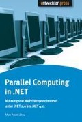 Cover-Bild zum Titel 'Parallel Computing in .NET' von 'Marc Andre Zhou'