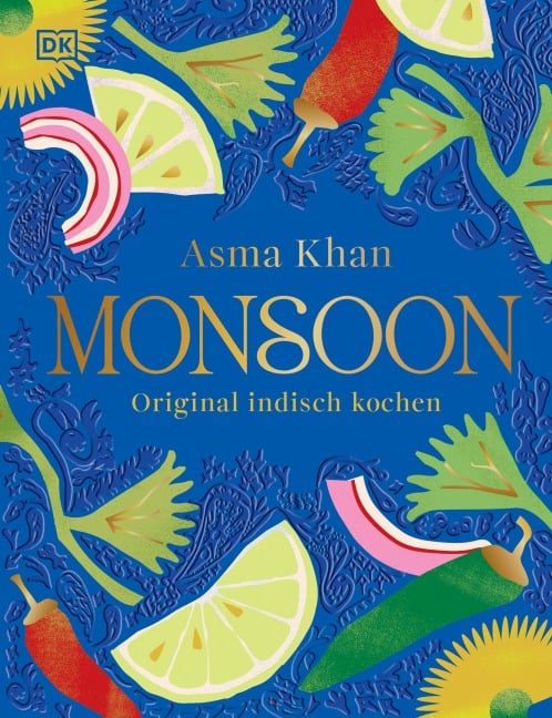 Monsoon - Asma Khan