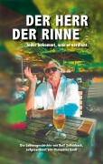 DER HERR DER RINNE - Hanspeter Gsell