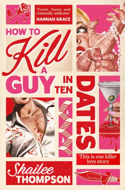 How to Kill a Guy in Ten Dates - Shailee Thompson