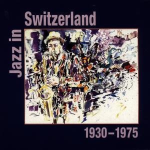 Jazz In Switzerland - Various