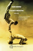 Cover-Bild zum Titel 'I santi mostri' von 'Ade Zeno'