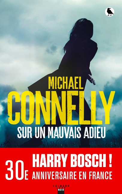 Sur un mauvais adieu - Michael Connelly