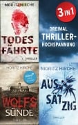 Cover-Bild zum Titel 'Thriller-Triple-Pack: Todesfährte & Wolfssünde & Aussätzig' von 'Moritz Hirche'