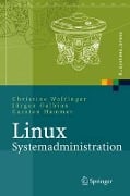 Cover-Bild zum Titel 'Linux-Systemadministration' von 'Christine Wolfinger, Jürgen Gulbins, Carsten Hammer'
