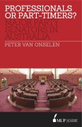 Cover-Bild zum Titel 'Professionals or Part-timers?' von 'Peter Van Onselen'