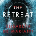 The Retreat - Elisabeth De Mariaffi