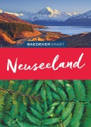Cover-Bild zum Titel 'Baedeker SMART Reiseführer Neuseeland' von 'Stefan Huy, Bruni Gebauer'