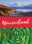 Cover-Bild zum Titel 'Baedeker SMART Reiseführer Neuseeland' von 'Bruni Gebauer, Stefan Huy'