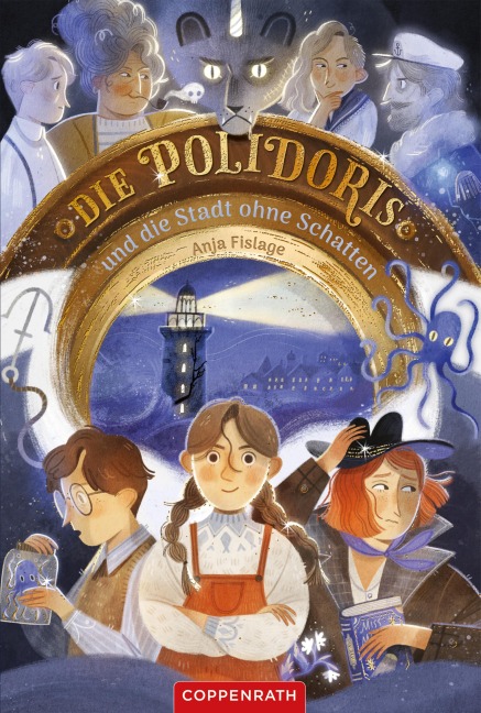 Die Polidoris und die Stadt ohne Schatten (Bd. 3) - Anja Fislage