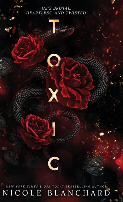 Toxic - Nicole Blanchard