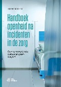 Cover-Bild zum Titel 'Handboek openheid na incidenten in de zorg' von ''