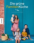 Cover-Bild zum Titel 'Die grüne Familienküche' von 'David Frenkiel, Luise Vindahl'