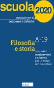 Cover-Bild zum Titel 'Manuale per il concorso a cattedre 2020. Filosofia e storia. Con tutti i temi previsti dal bando per le prove scritta e orale' von ''