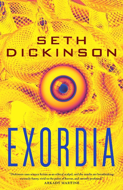 Exordia - Seth Dickinson