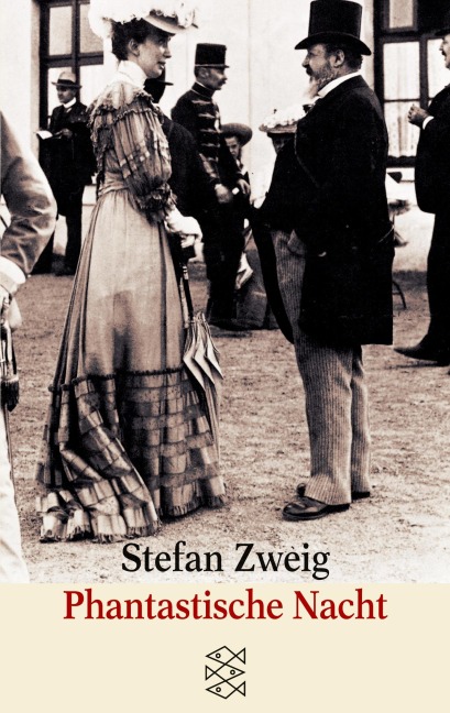 Phantastische Nacht - Stefan Zweig