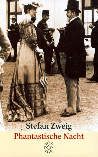 Phantastische Nacht - Stefan Zweig