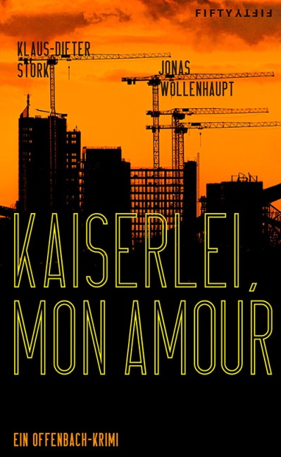 Kaiserlei, mon amour - Klaus-Dieter Stork, Jonas Wollenhaupt