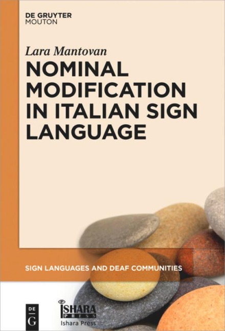 Nominal Modification in Italian Sign Language - Lara Mantovan