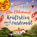 Cover-Bild zum Titel 'Kräftskiva med önskemål' von 'Elin Eldestrand'