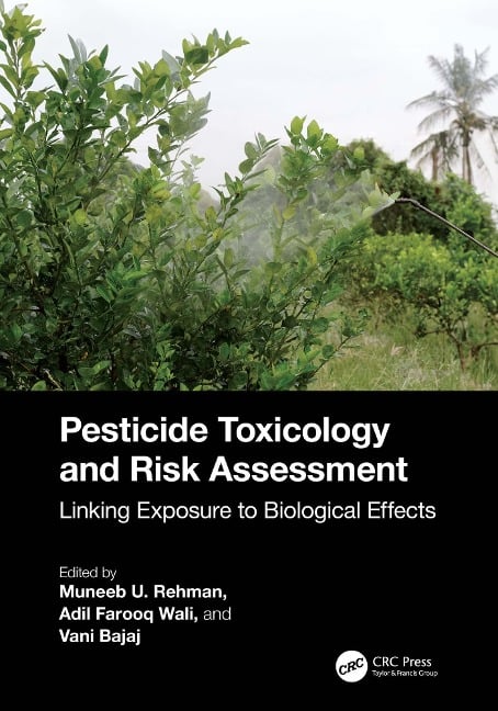 Pesticide Toxicology and Risk Assessment -