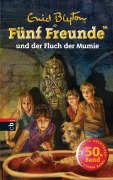 Cover-Bild zum Titel 'Fünf Freunde und der Fluch der Mumie' von 'Enid Blyton'