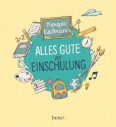 Cover-Bild zum Titel 'Alles Gute zur Einschulung' von 'Margot Käßmann'