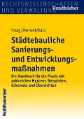 Cover-Bild zum Titel 'Städtebauliche Sanierungs- und Entwicklungsmaßnahmen' von 'Theodor Haag, Petra Menzel, Jürgen Katz'