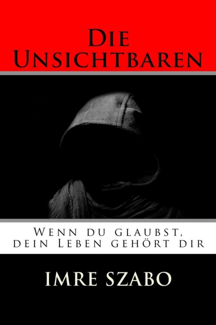 Die Unsichtbaren - Imre Szabo