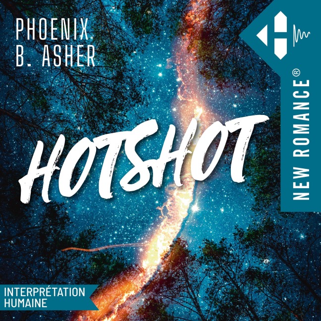 Hotshot - Phoenix B. Asher