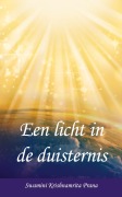 Cover-Bild zum Titel 'Een Licht in de Duisternis' von 'Swamini Krishnamrita Prana'