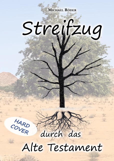 Streifzug durch das Alte Testament - Michael Röder