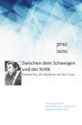 Cover-Bild zum Titel 'Zwischen dem Schweigen und der Kritik' von ''