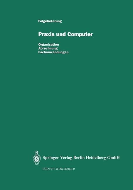 Praxis und Computer:Zahnmed. (Grundwerk+1.-20.NL+Sonderlief.) - O. P. Schaefer