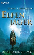Cover-Bild zum Titel 'Elfenjäger' von 'Dennis L. McKiernan'