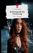 Shattenspiele der Täuschung. Life is a Story - story.one - Leanne Patterson