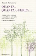 Quanta, quanta guerra... - Mercè Rodoreda