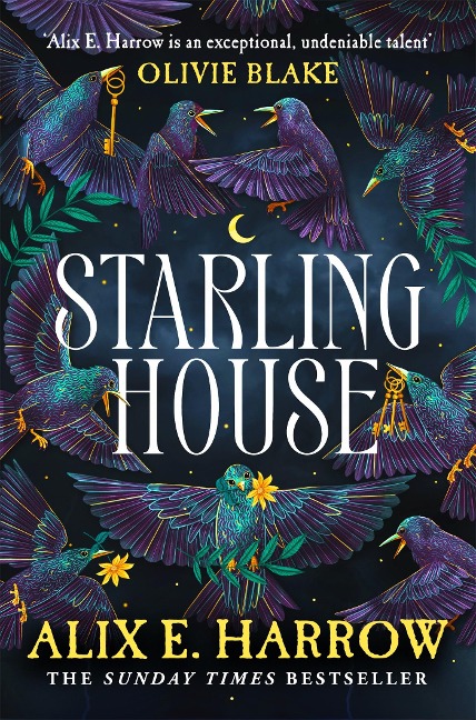Starling House - Alix E. Harrow